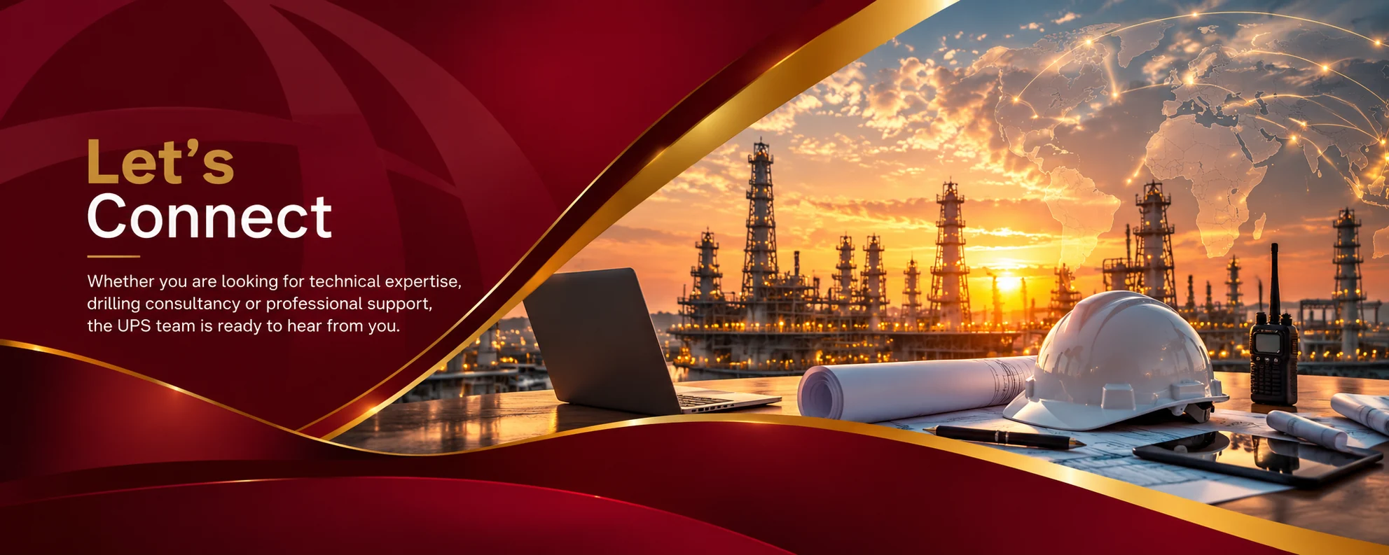UPS banner – Banner Contact Let’s connect — Whether you are looking for technical expertise, drilling consultancy or professional support, the UPS team is ready to hear from you.